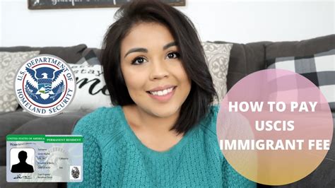 How to Pay the USCIS Immigrant Fee.